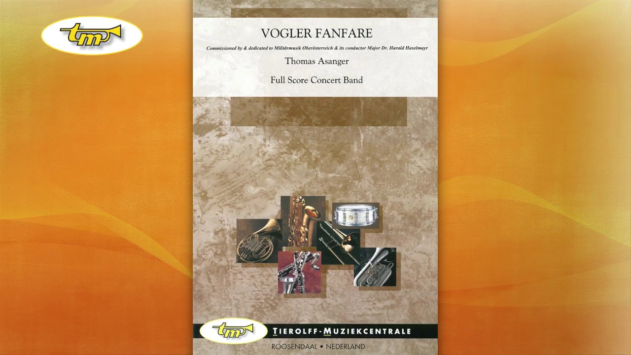 Vogler Fanfare - Concert Band - Asanger - Tierolff