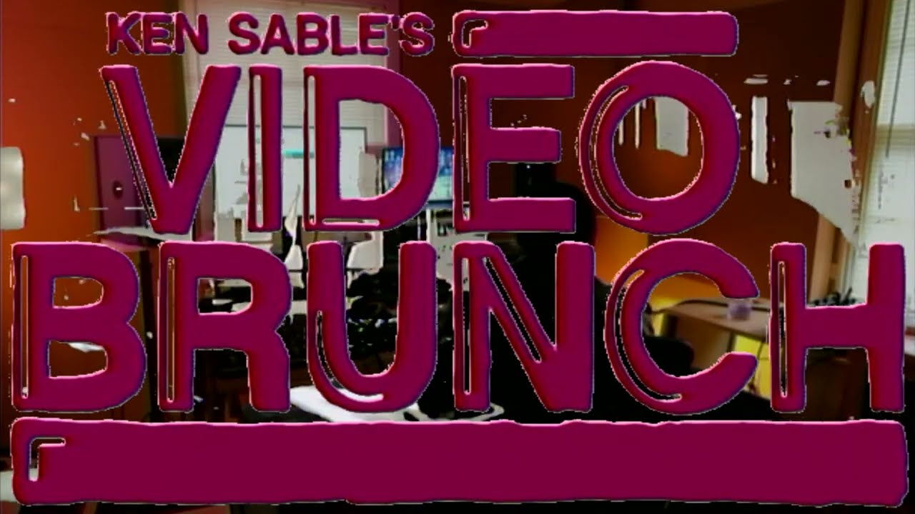 Ken Sable's Video Brunch No. 1
