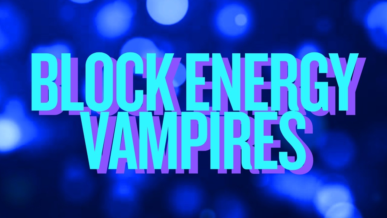 ENERGY VAMPIRES BLOCKED ✦ Stop Energy Drain | ASMR Calm Protection Subliminal (8 Min)
