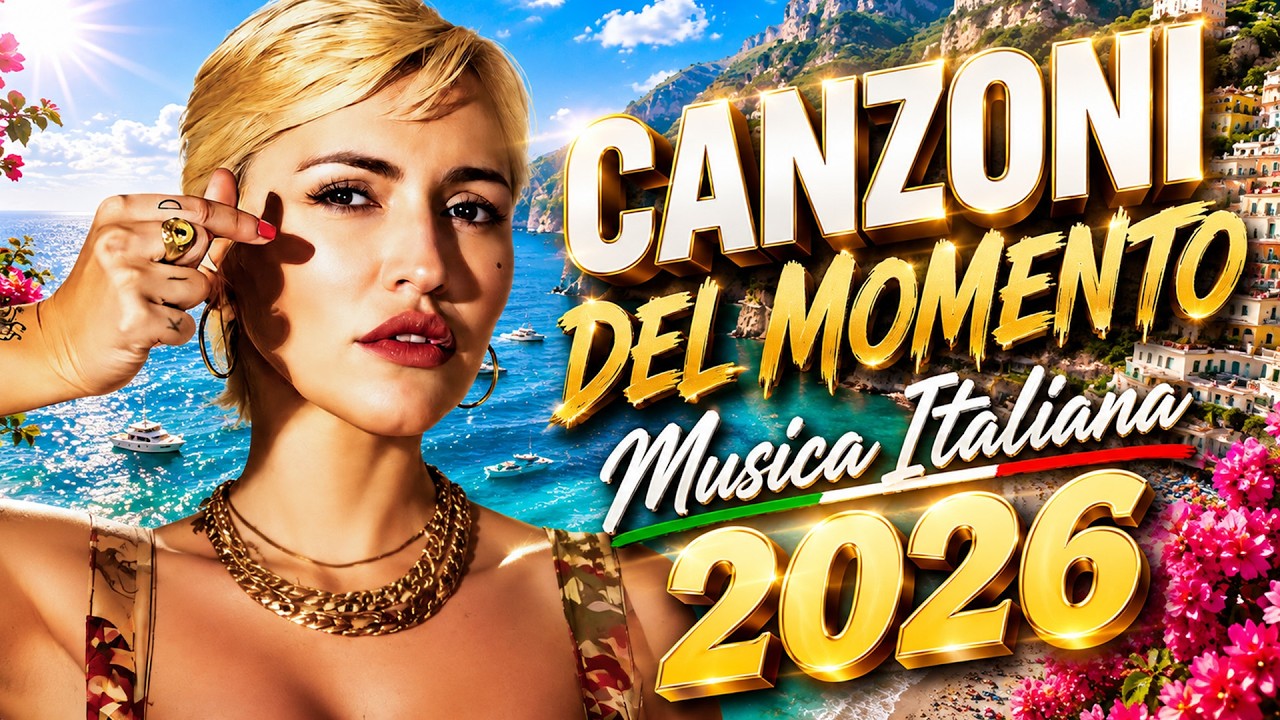 Musica Italiana Estate 2026 ☀️ Tormentoni e Nuove Hit 🎶 Annalisa, Serena Brancale, Olly, Tananai...