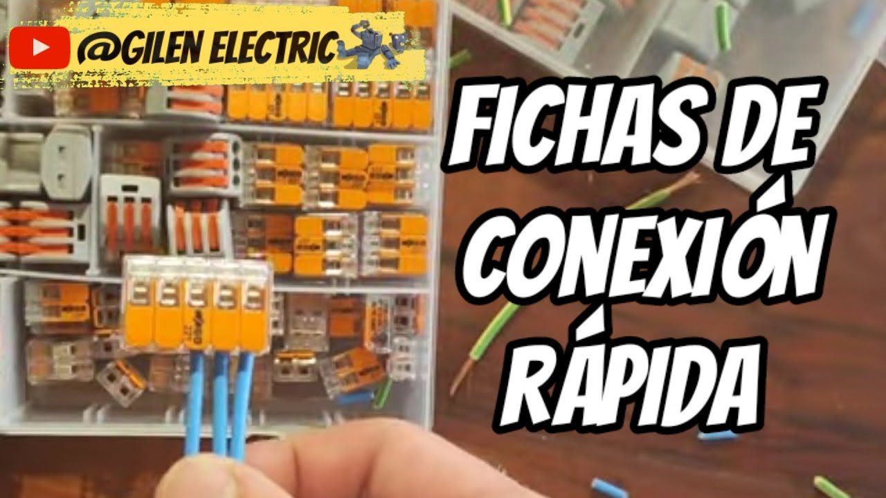 Fichas de conexi&oacute;n r&aacute;pida en cajas de registro, derivaci&oacute;n. Conectores Wago, etc. C&oacute;mo utilizar
