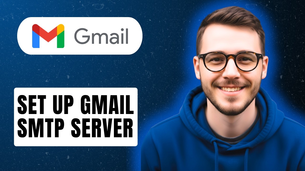 How To Set Up Gmail Smtp Server [2026 Guide]