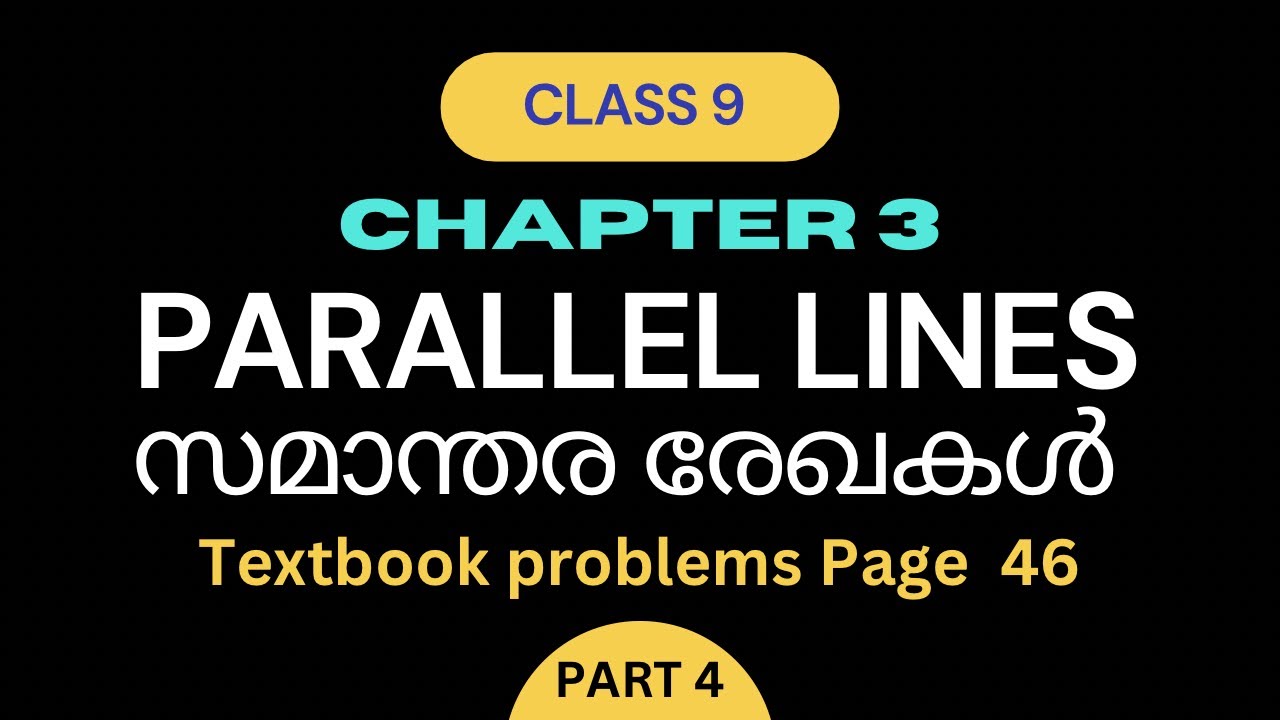 Parallel lines |Chapter 3 | Class 9 Maths/ Textbook Questions page Number 46 | #maths #class9 part 4
