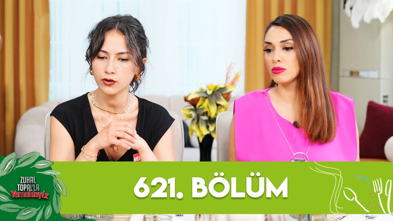 Zuhal Topal'la Yemekteyiz 621. Bölüm @Yemekteyiz