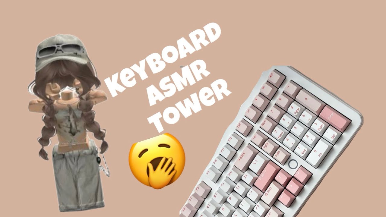 Keyboard ASMR Tower for sleep 😴 