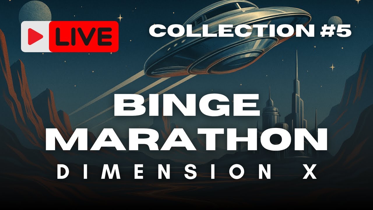 Dimension X Marathon | Non-Stop Sci-Fi Classics | Restored & Remastered Old Time Radio
