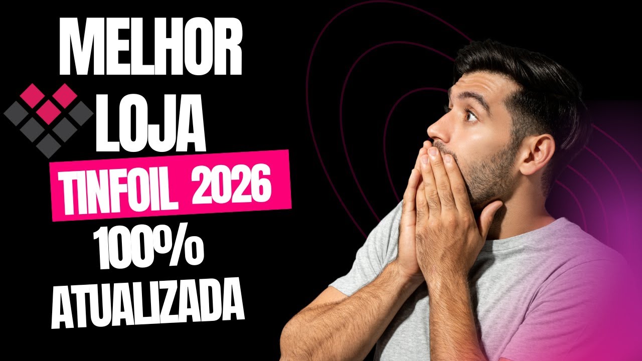 Loja TINFOIL FUNCIONANDO ATUALIZADA 