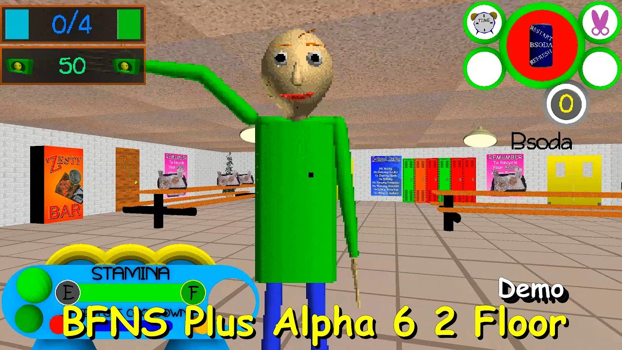 BFNS Plus Alpha 6 2 Floor Demo - Baldi's Basics Mod