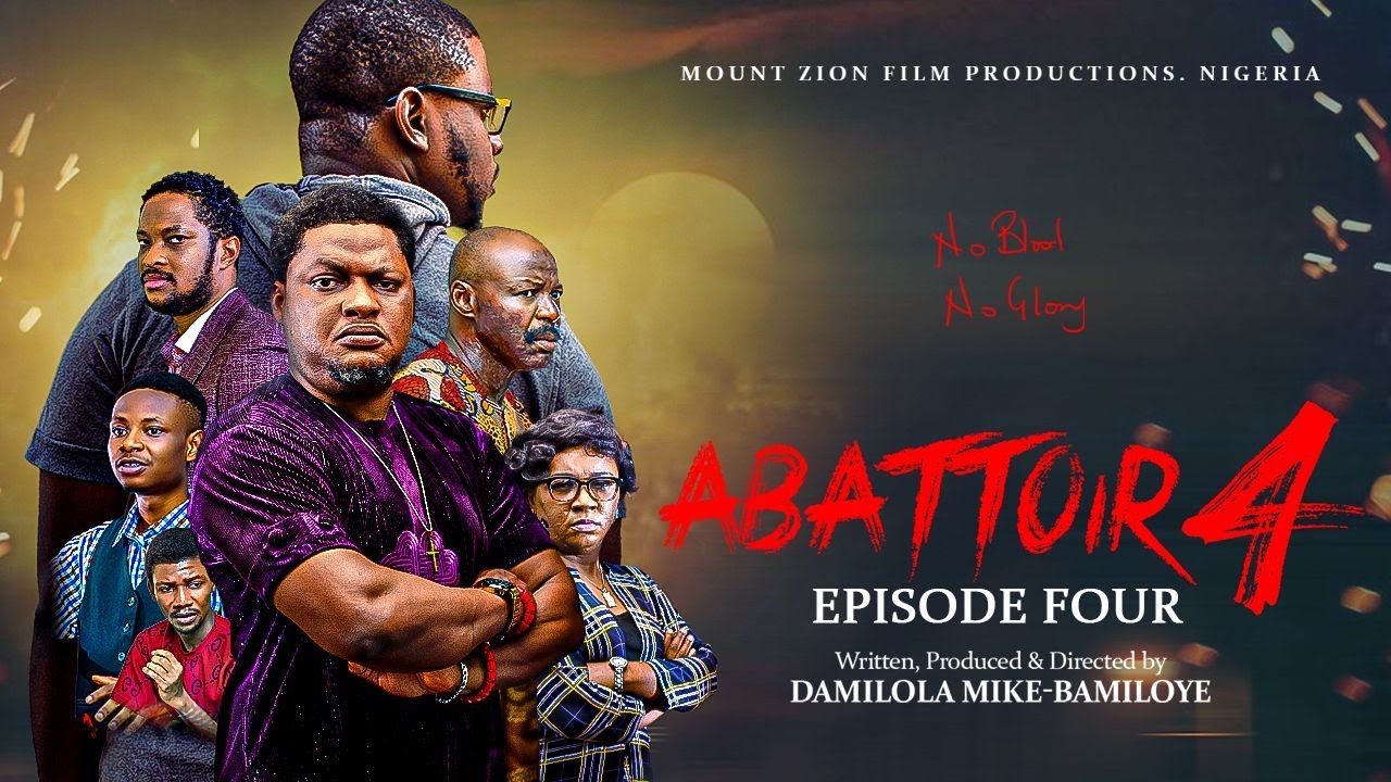 ABATTOIR SEASON 4 || EPISODE FOUR