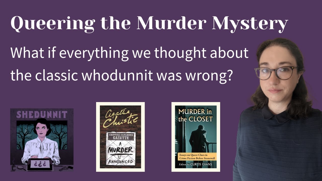 Queering The Golden Age Murder Mystery