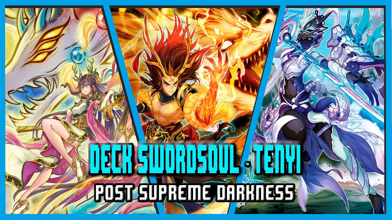 Deck Swordsoul - Tenyi, Post Supreme Darkness  (Enero 2025) Replays and Decklist |EdoPro|