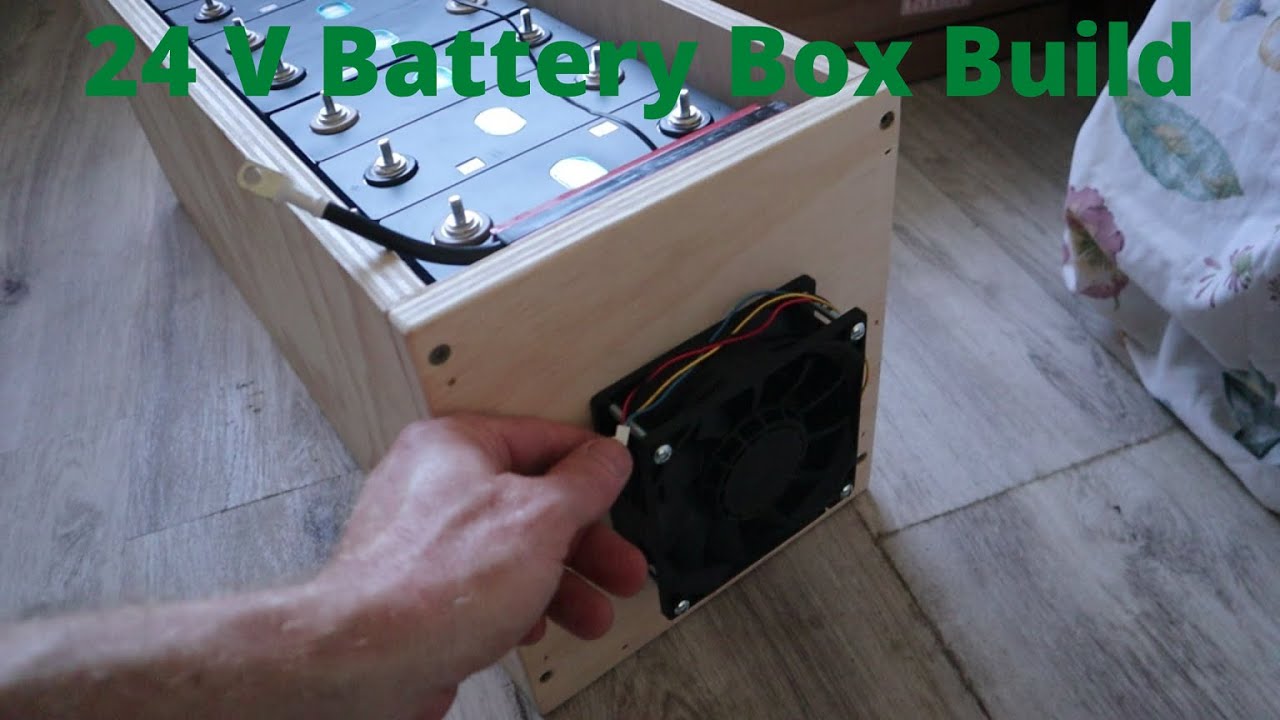 Building A Box For My 24V 310 AH Lithium Iron Phosphate Batteries