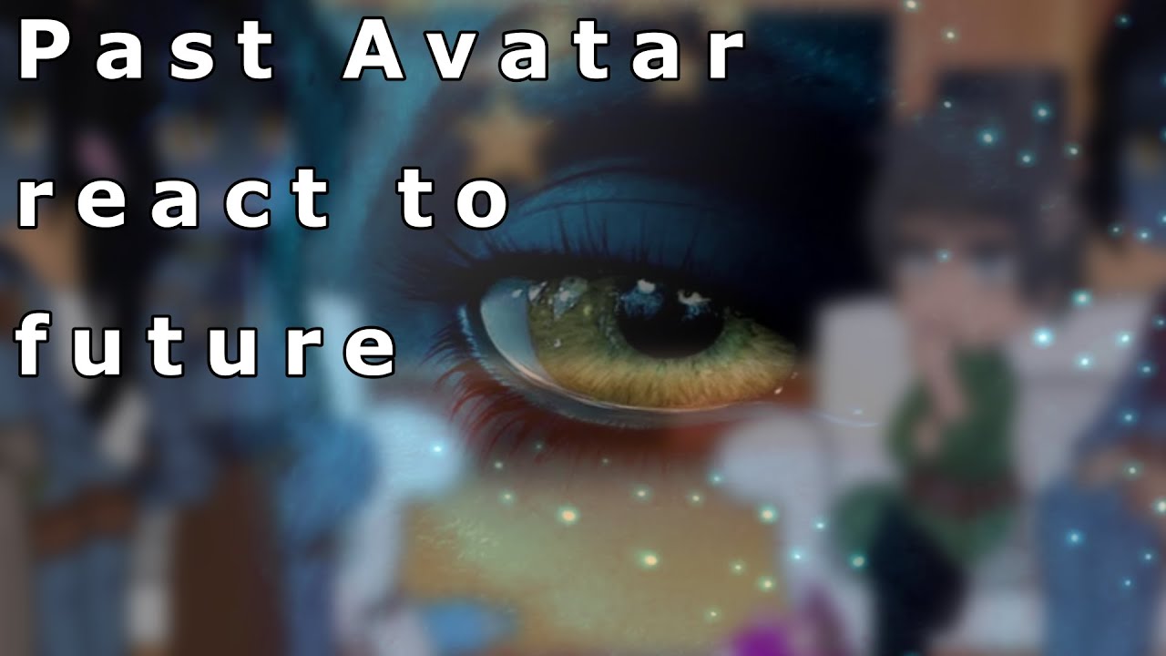 ||Past Avatar react to the future||1/1||Jake x Neytiri||🇺🇸||