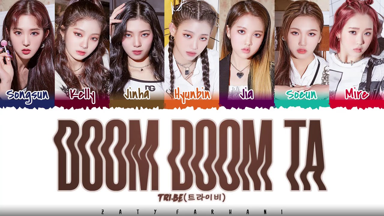 TRI.BE (트라이비) - 'DOOM DOOM TA' (둠둠타) Lyrics [Color Coded_Han_Rom_Eng]