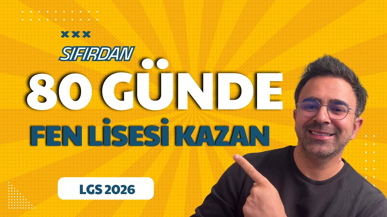 LGS 2026 | Sıfırdan 80 Günde Fen Lisesi Kazanmak Mümkün mü?