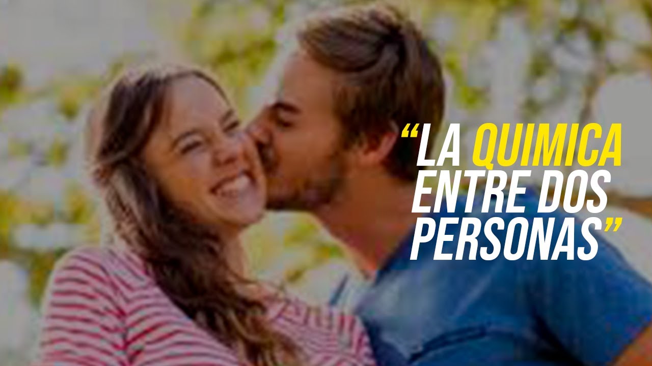 La QUÍMICA entre dos PERSONAS requiere de estos 6 FACTORES | ATRACCIÓN ENTRE DOS PERSONAS