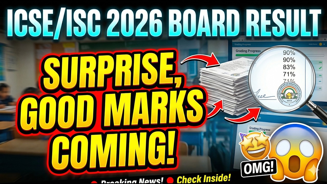 ICSE & ISC 2026 Result Date 2026: Latest CISCE Board Update on Copy Correction & AI Evaluation! 😱