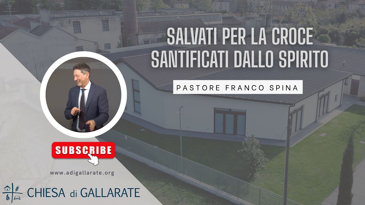 SALVATI PER LA CROCE SANTIFICATI DALLO SPIRITO