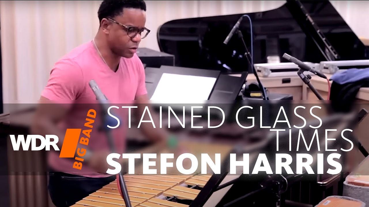 Стефон Харрис & Биг-Бэнд ВДР  - Stained Glass Times  |  WDR BIG BAND
