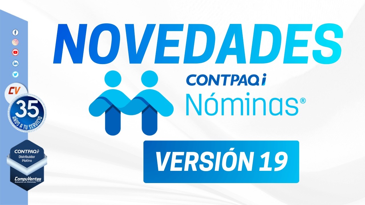 CONTPAQi Nóminas versión 19: Nuevas características