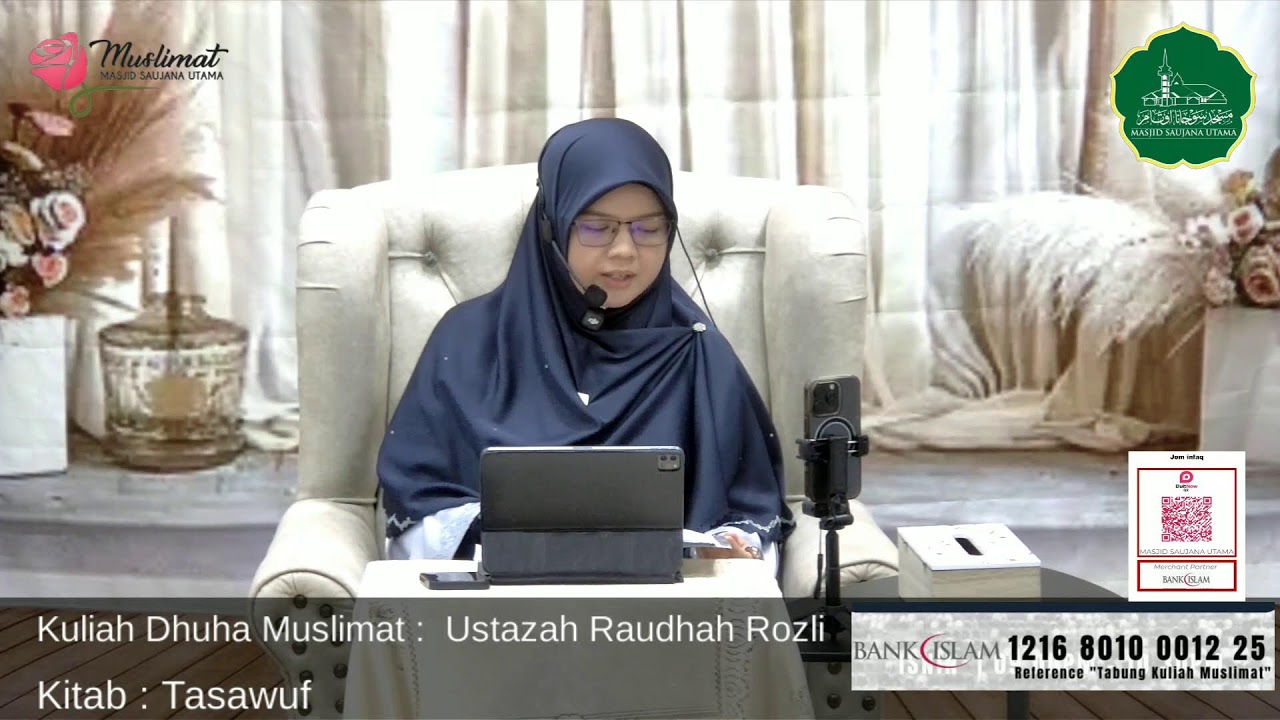 Kuliah Dhuha Muslimat: Ustazah Raudhah Rozli