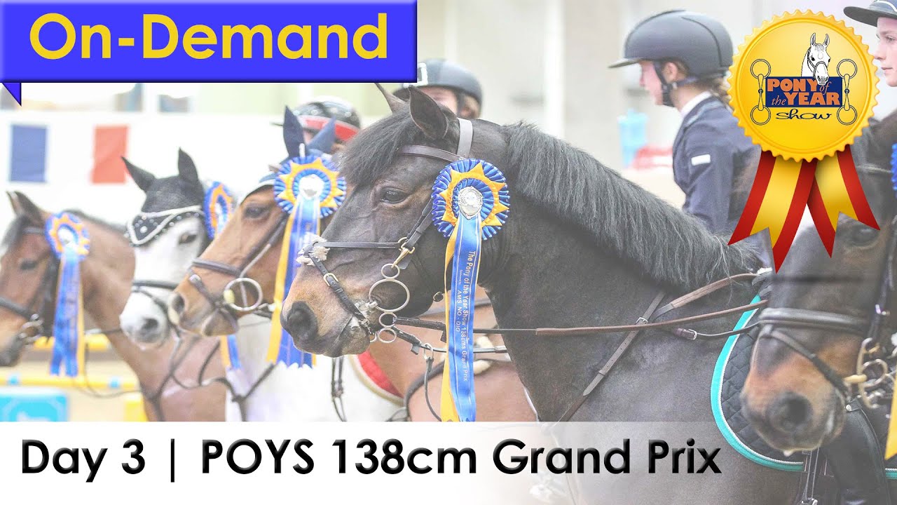 POYS Day 3 | 138cm Grand Prix