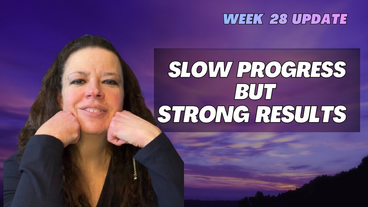 Week 28 Update | When the Scale Slows, But You Don’t Quit