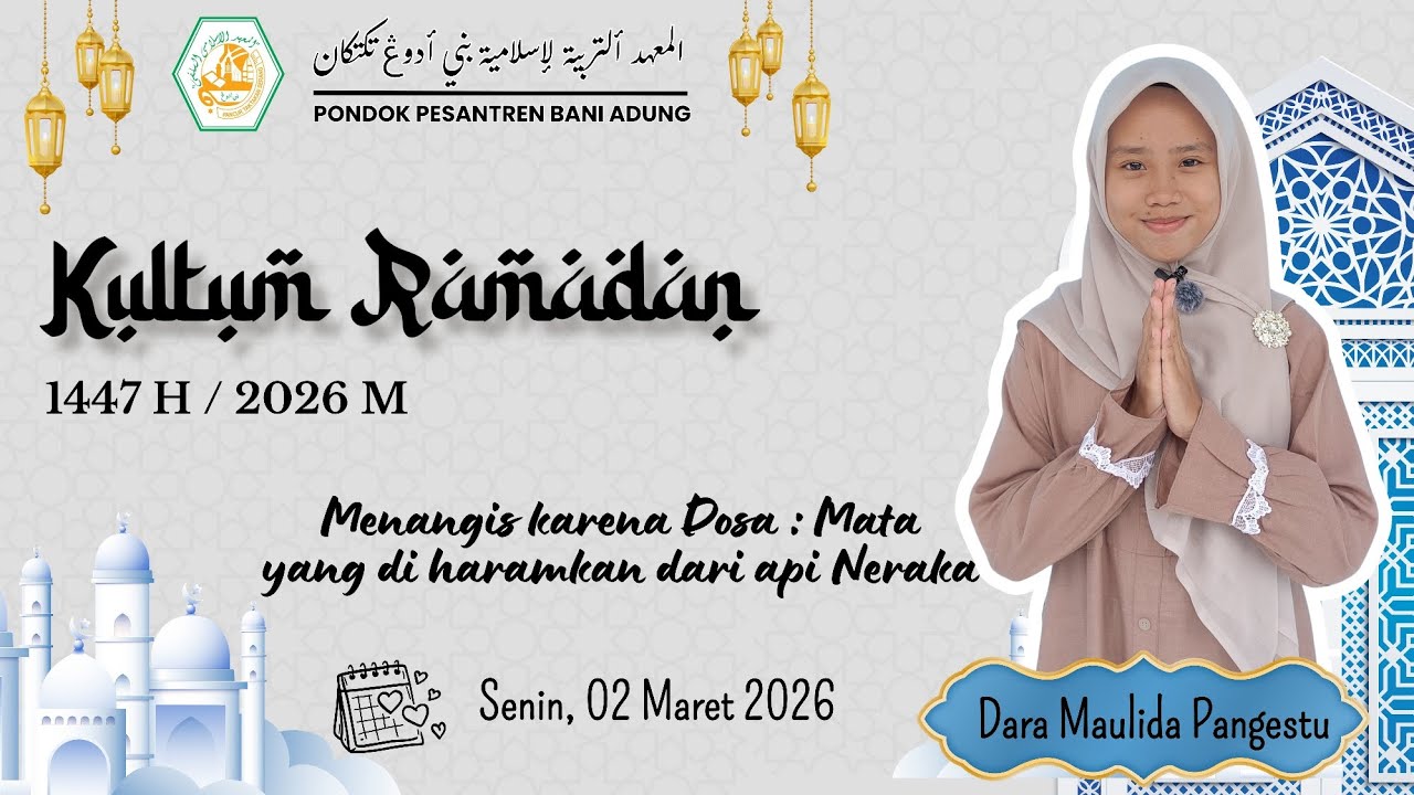 12) Dara Maulida Pangestu - Menangis karena Dosa: Mata yang di haramkan dari Api Neraka 