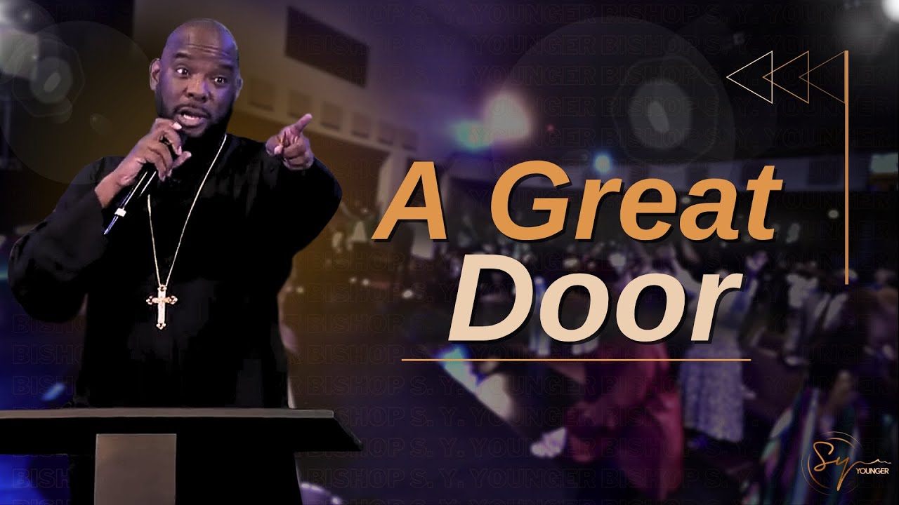 A Great Door | Bishop S. Y. Younger