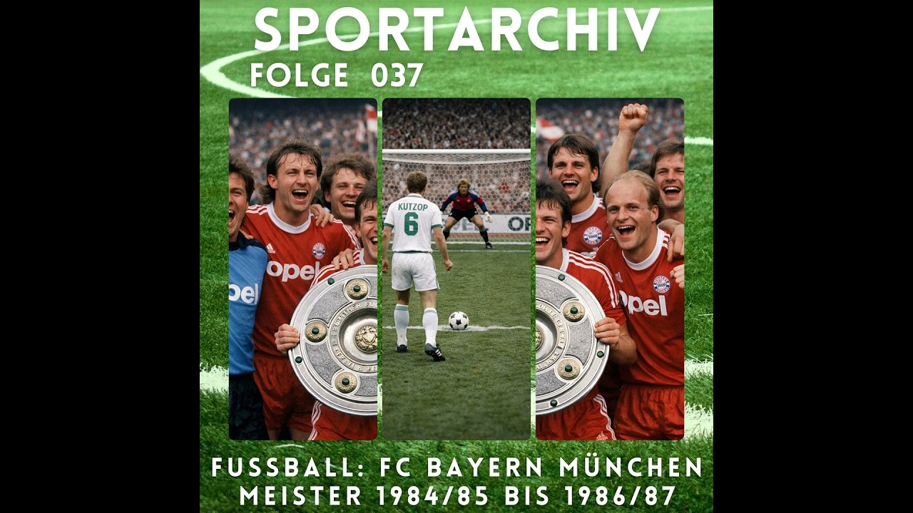 Fussball: FC Bayern München:  1984/85 bis 1986/87 Der Rivale Werder Bremen