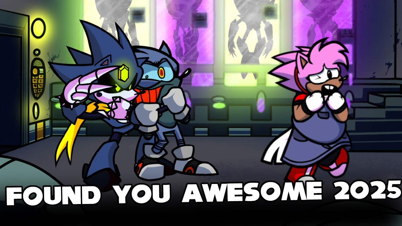 FNF | Found You Awesome 2025 - Vs Sonic.EXE | (REMIX) (MORE EVENTS) (NORMALCD)