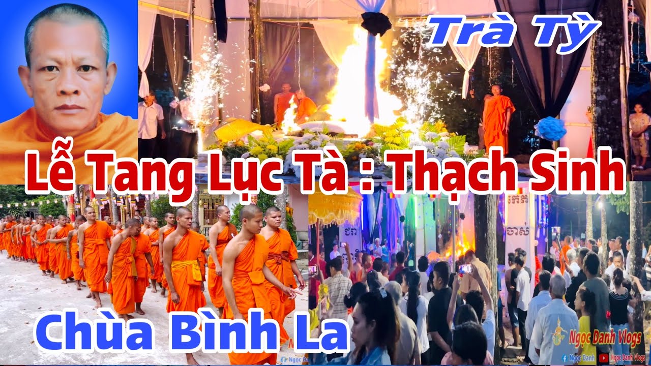 Lễ Tang Lục Tà Thạch Sinh Tại Chùa Bình La | Phong Tục Lễ Tang Khmer | NgọcDanhVlogs