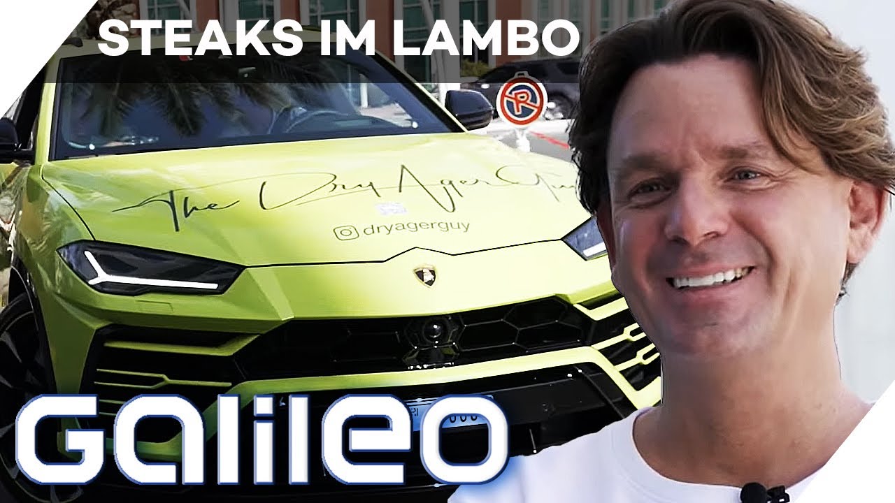 Steaks im Lambo! - Der Dry Ager Millionär in Dubai | Galileo | ProSieben