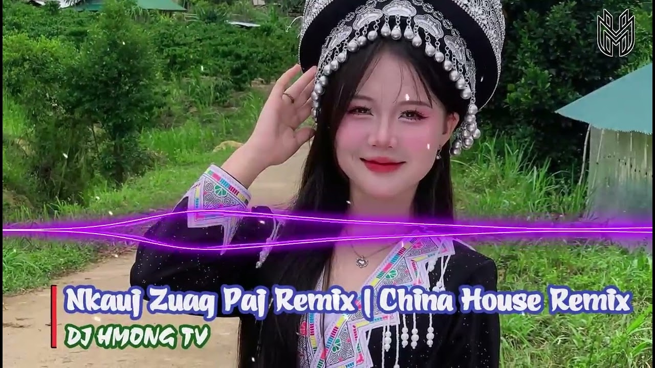 Nkauj Zuag Paj Remix - Macy Hawj | Nkauj Remix Kho Siab || DJ HMONG TV