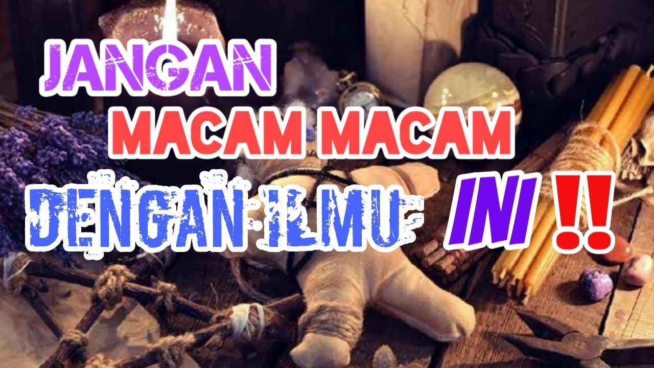 Ilmu - Ilmu Santet Paling Mengerikan di Indonesia