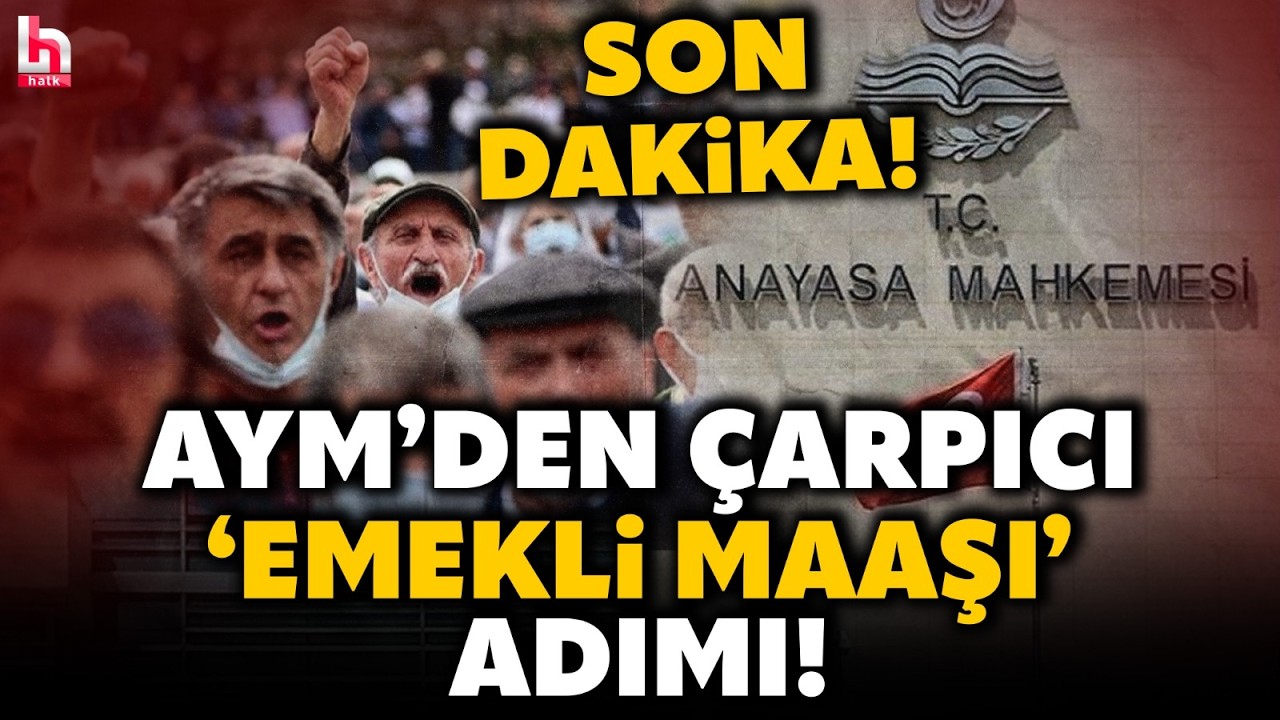 SON DAKİKA! CHP, AYM'ye taşımıştı... En düşük emekli aylığı düzenlemesi için bomba karar!