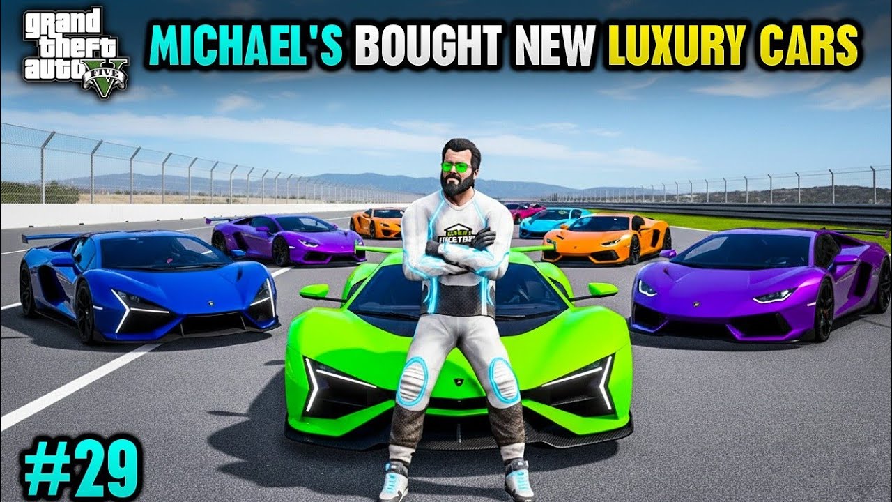 GTA 5 MICHAEL BOUGHT NEW LUXURY CARS IN GTA 5 GAMEPLAY #29 