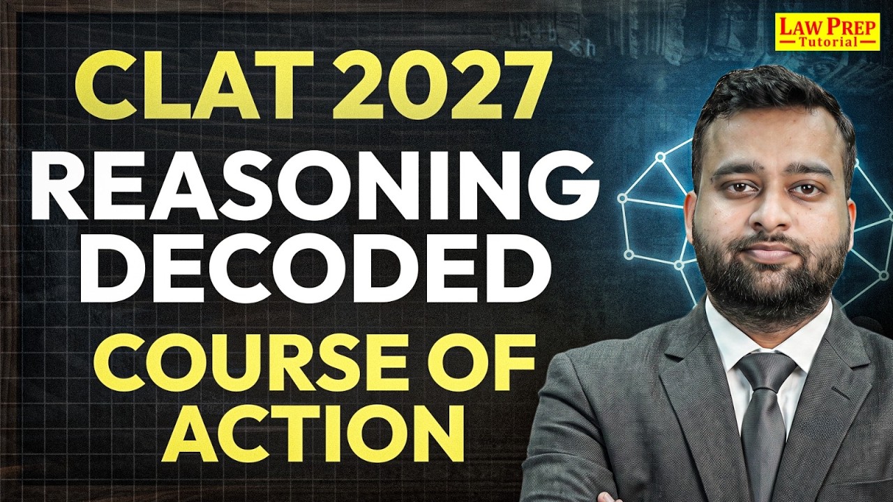 CLAT 2027 Critical Reasoning | Course of Action | CLAT Preparation 2027