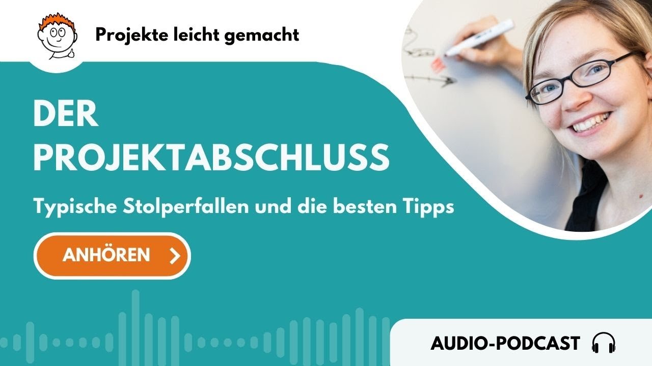 PLG-Podcast 104: Der Projektabschluss – Typische Stolperfallen und die besten Tipps