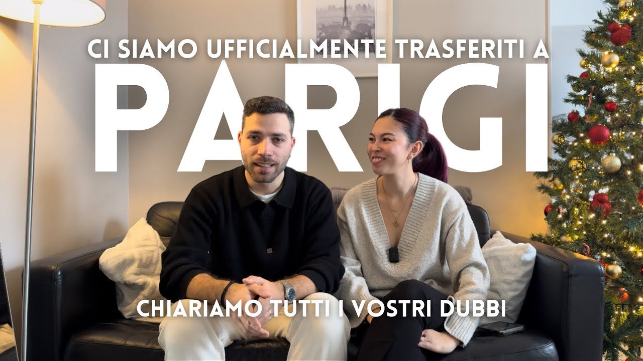 Ci siamo ufficialmente trasferiti a Parigi🇫🇷Chiariamo i vostri dubbi