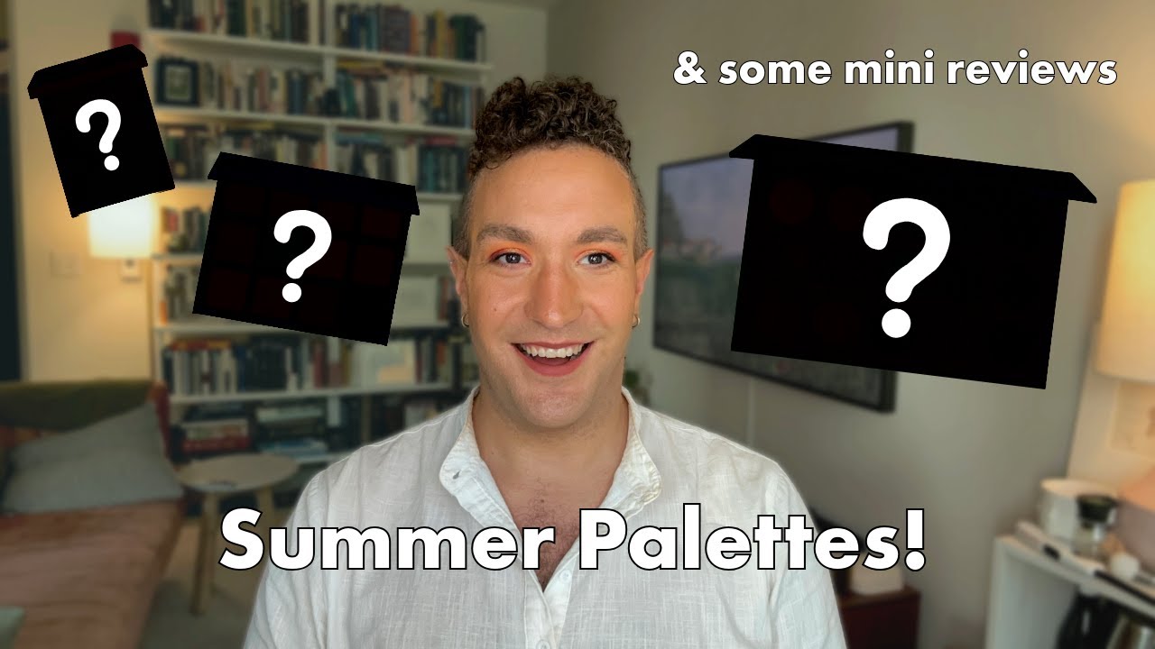 Summer Eyeshadow Palettes! | Luxury and Indie Eyeshadow Palettes