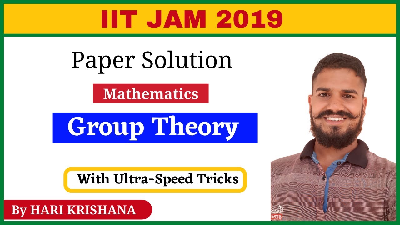 IIT JAM 2019 Mathematics Paper Solution | Group Theory | MSc Entrance Mathematics