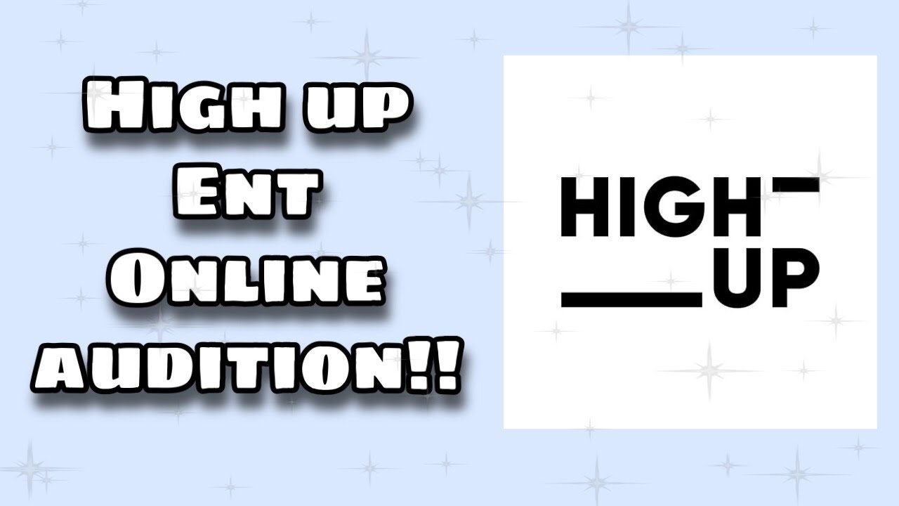 High Up Entertainment 📢 Online Audition!! || SavagexKpop