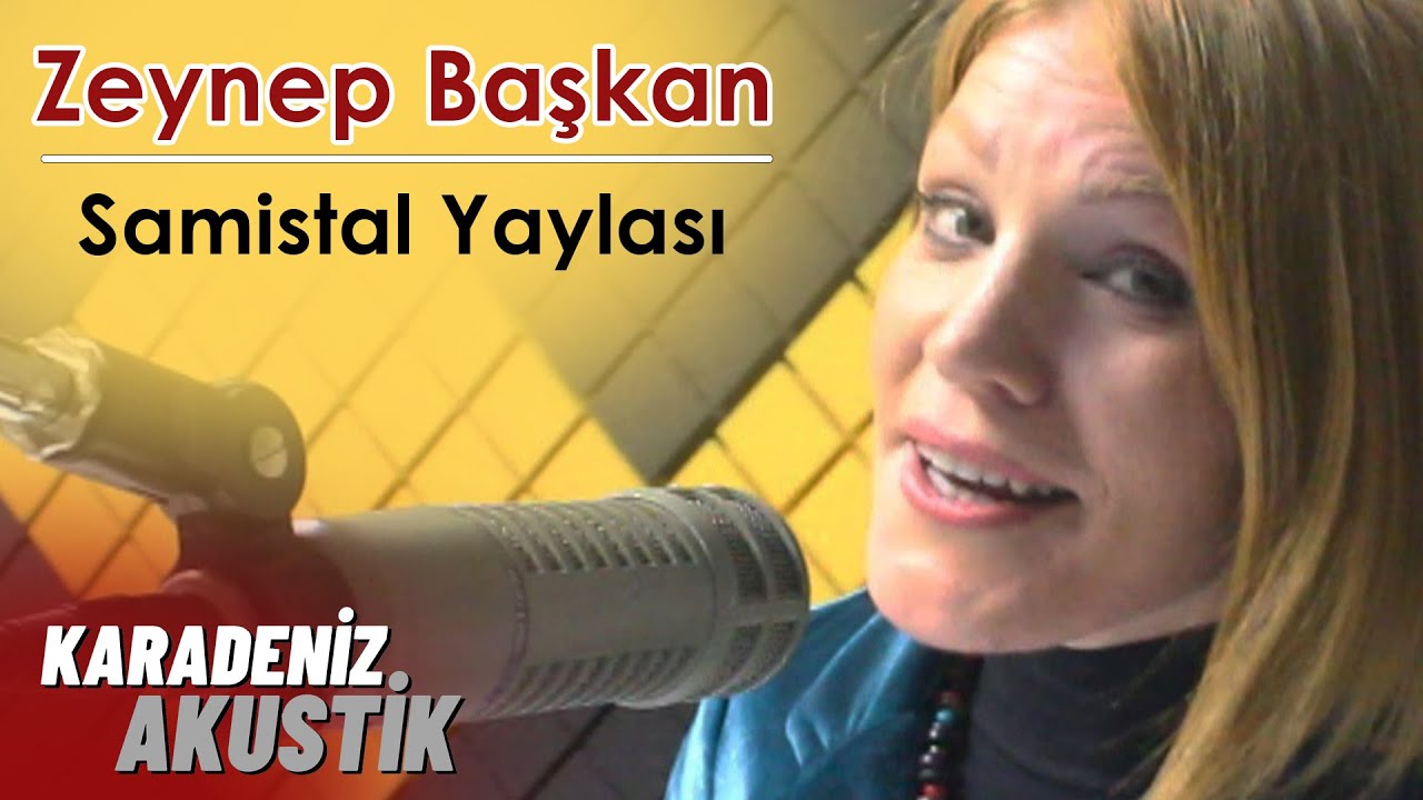 Zeynep Başkan - Samistal Yaylası #KaradenizAkustik