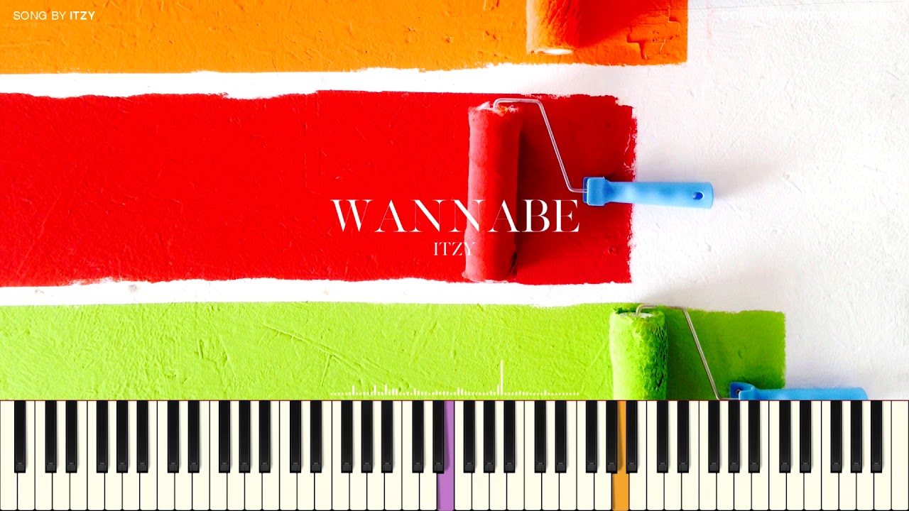 ITZY(있지) - WANNABE [PIANO COVER]