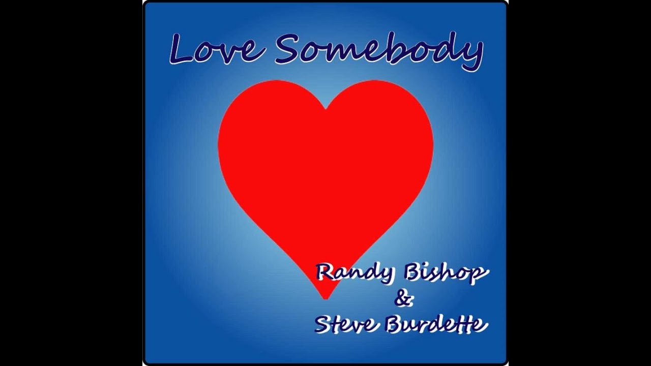 Love Somebody