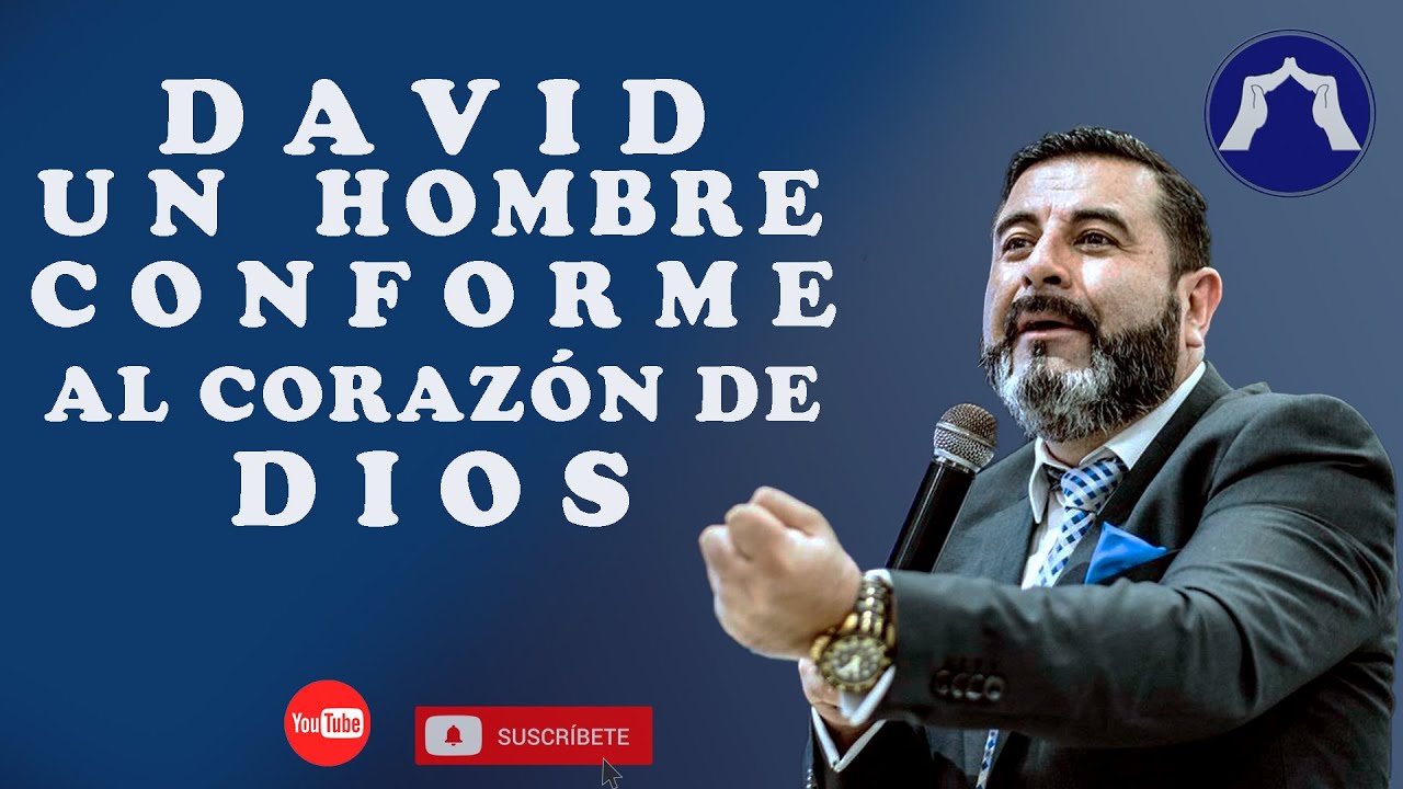 David un hombre Conforme Al Coraz&oacute;n de Dios
