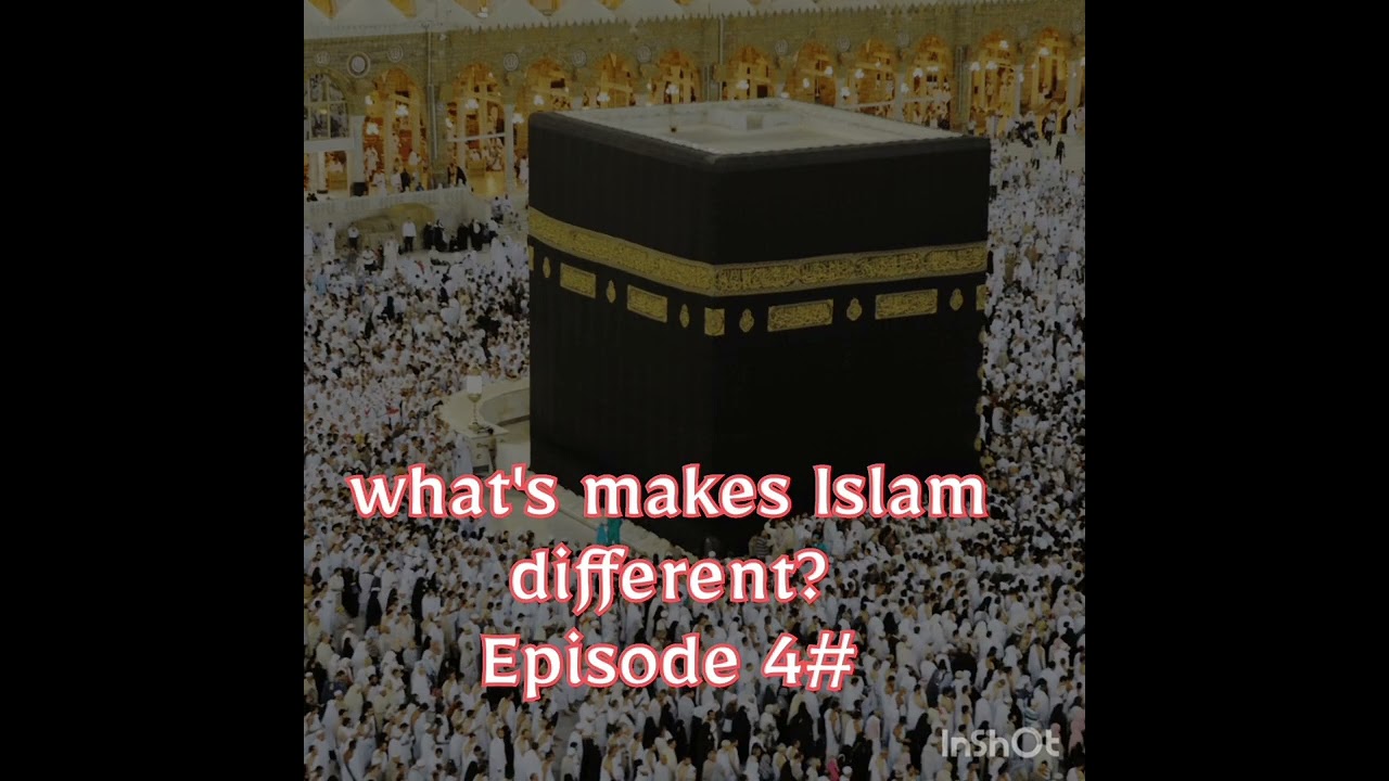 What's makes Islam different?