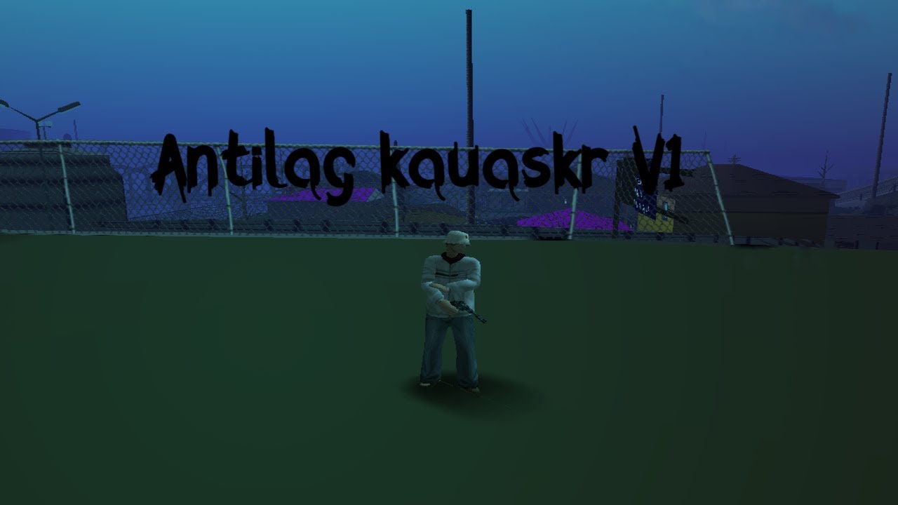 GTA SA Antilag kauaskr V1 para PC fraco!
