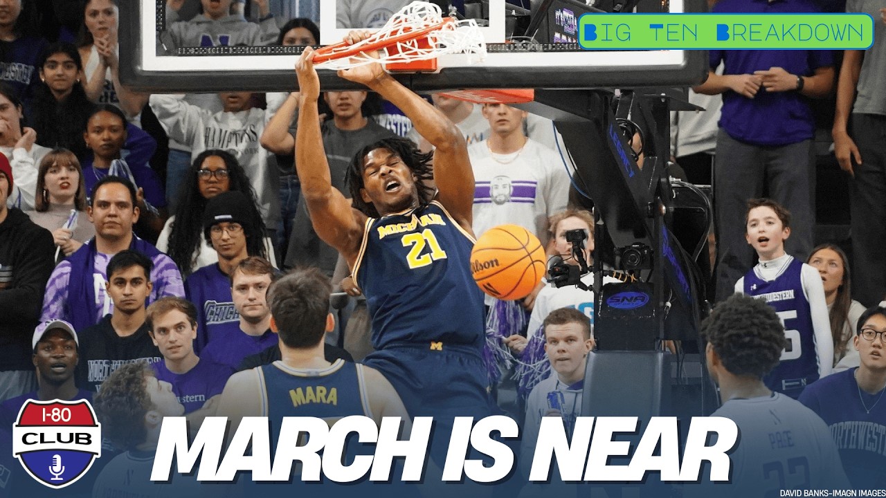 March is Near - Weekend Pregame Show | Big Ten Breakdown